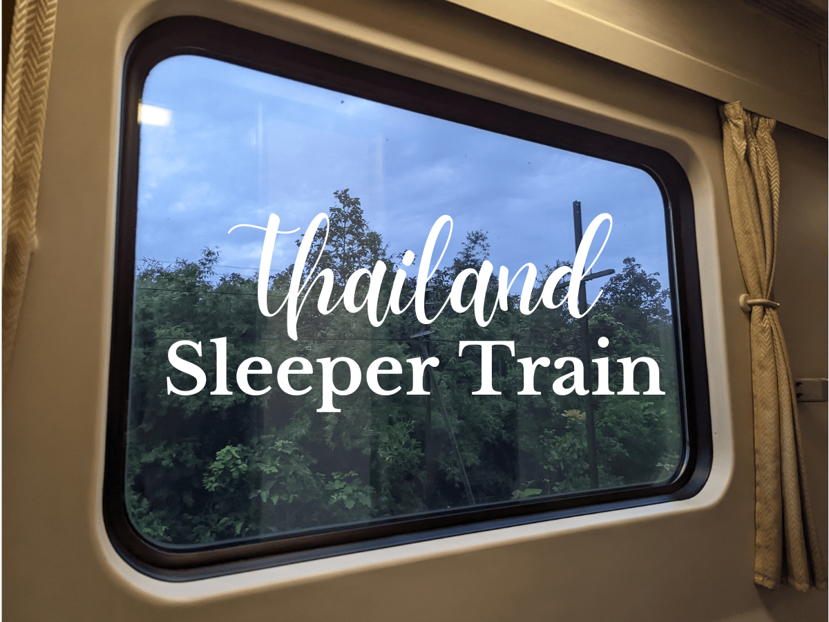 Thailand Sleeper Trains: My&nbsp;Experience