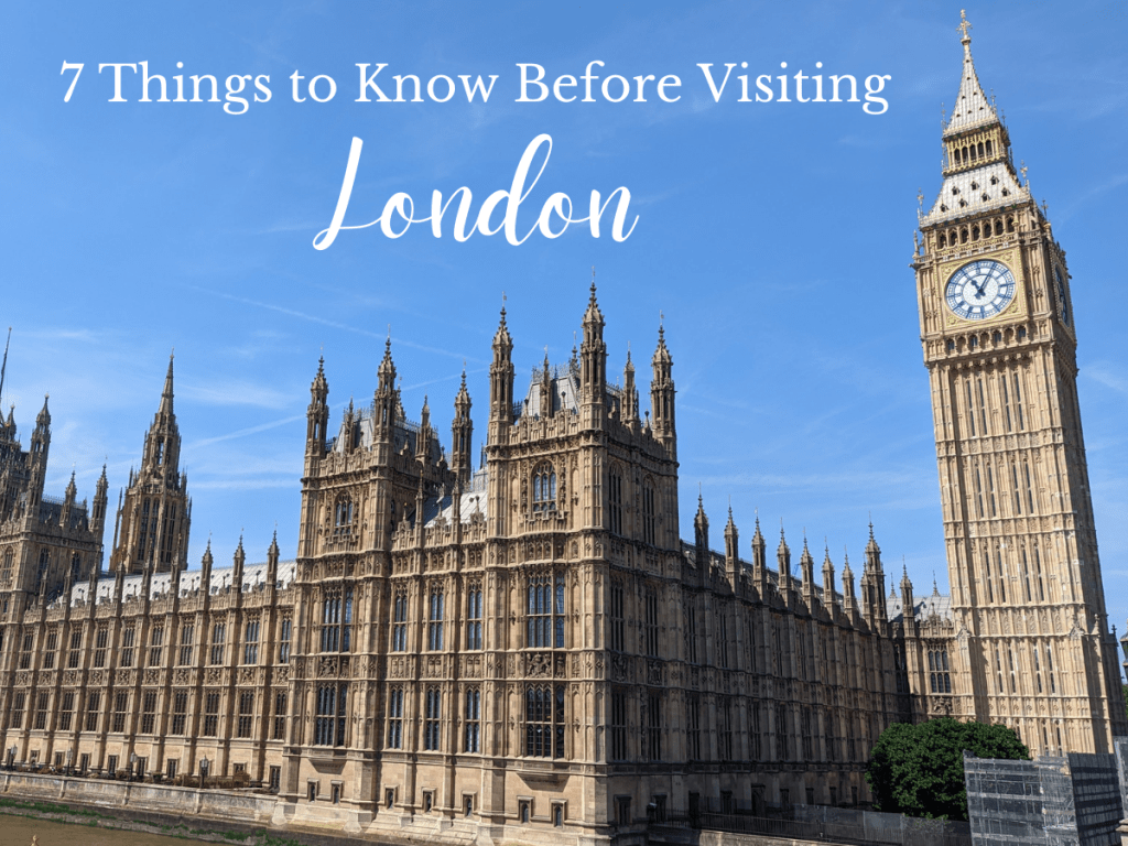 7 Things to Know Before Visiting London (especially if you’re on a&nbsp;budget)
